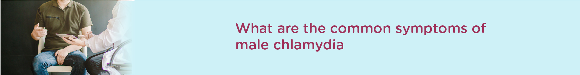 Common Symptoms of Male Chlamydia