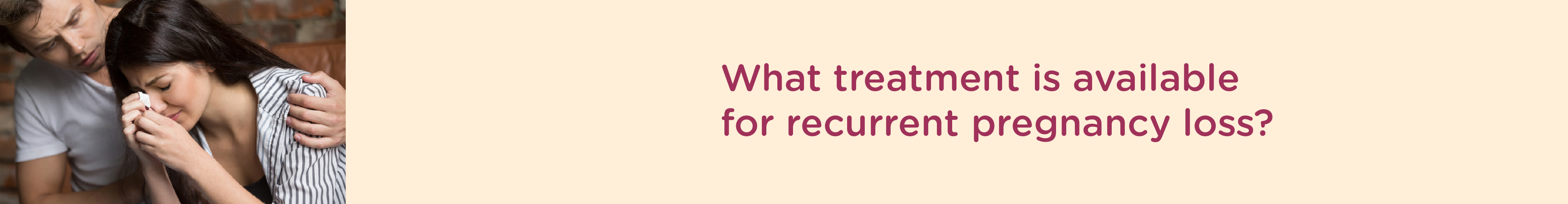 What Treatment is Available for Recurrent Pregnancy Loss?