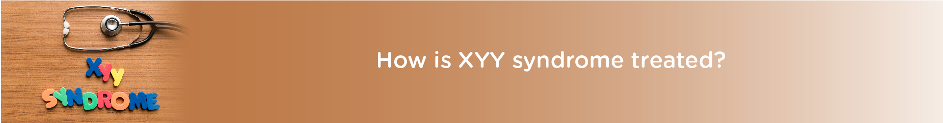 How is XYY Syndrome Treated?