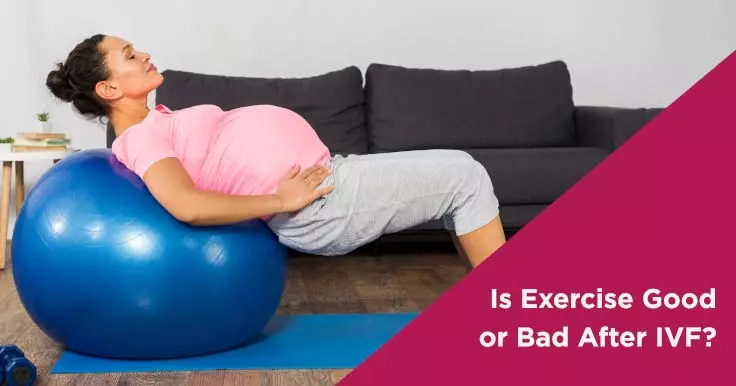 Is Exercise Good or Bad After IVF?