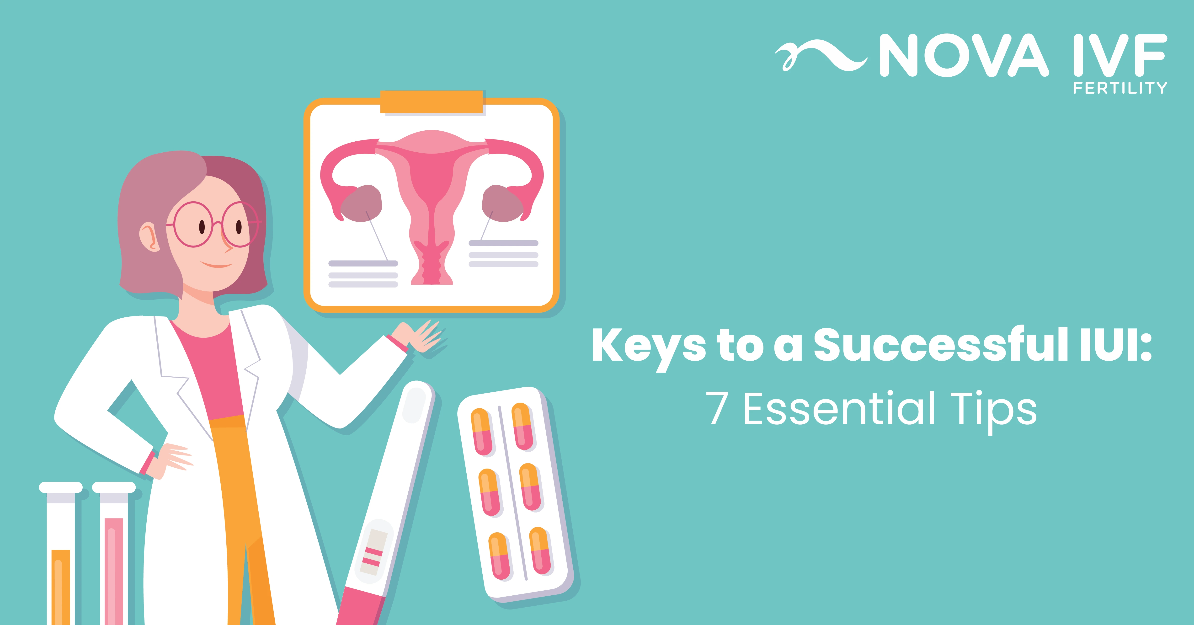 Keys to a Successful IUI: 7 Essential Tips